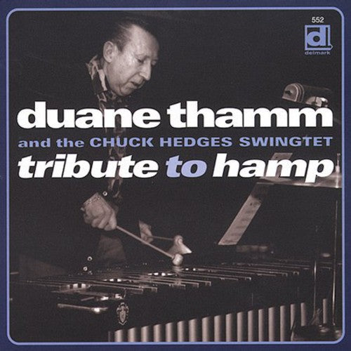 Duane Thamm - Tribute to Hamp [CD]