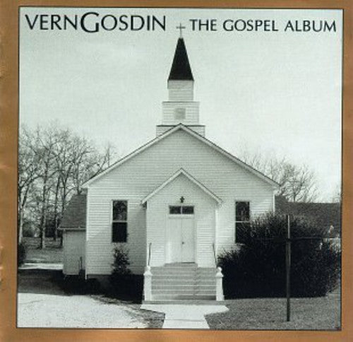 Vern Gosdin - The Gospel Album [CD]