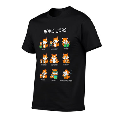 Mom's Jobs Mother's Day Mum Mother Mummy Nerd Fox Foxes T-Shirt