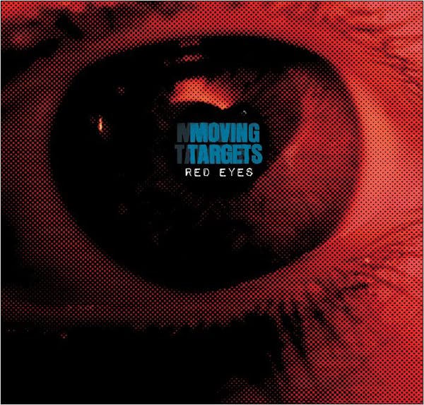 Moving Targets - Red Eyes (Uk) [LP] Vinyl Record