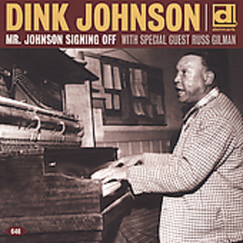 Dink Johnson - Mr. Johnson Signing Off [CD]