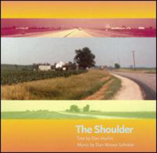Dan Moses Schreier - The Shoulder (Original Soundtrack) [2 CD]