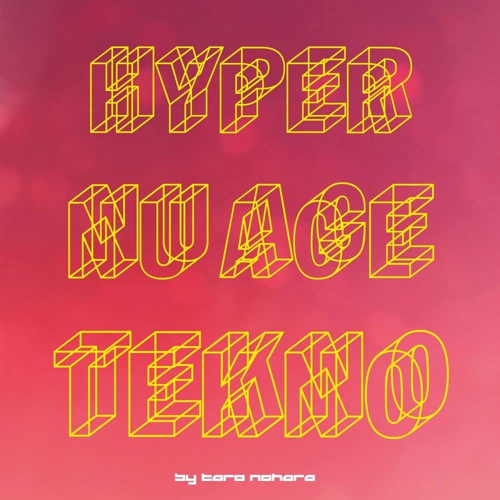 Taro Nohara - Hyper Nu Age Tekno (Aus) [LP] Vinyl Record