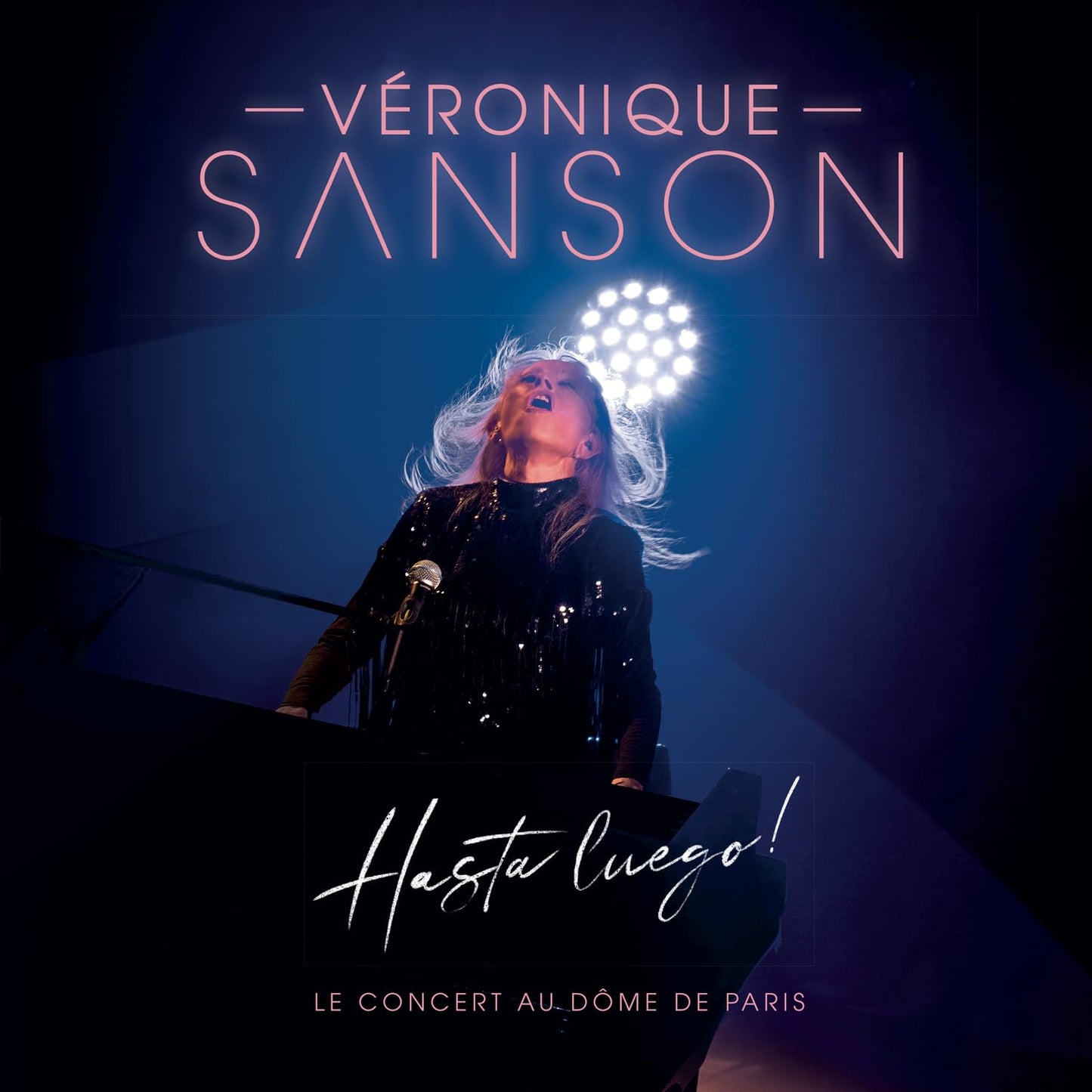 Veronique Sanson - Hasta Luego Le Concert Au Dome De Pari (Ger) [LP] Vinyl Record