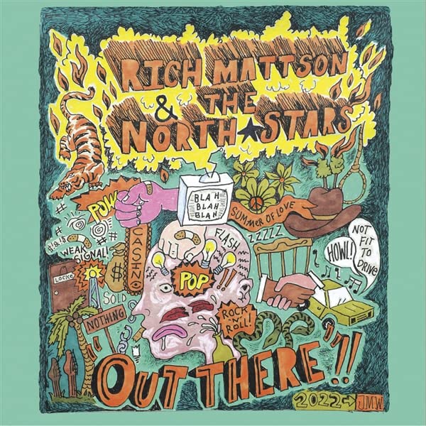 Mattson, Rich & the Northstars - Out There [LP] Vinyl Record