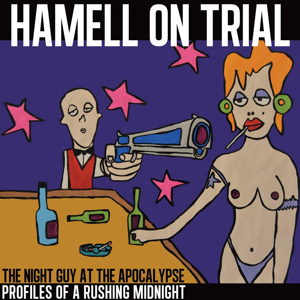 Hamell On Trial - The Night Guy at The Apocalypse Profiles of a Rushing Midnight [LP] Vinyl Record