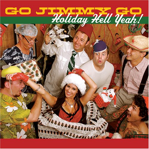 Go Jimmy Go - Holiday Hell Yeah [Green 140 Gram Vinyl] Vinyl Record
