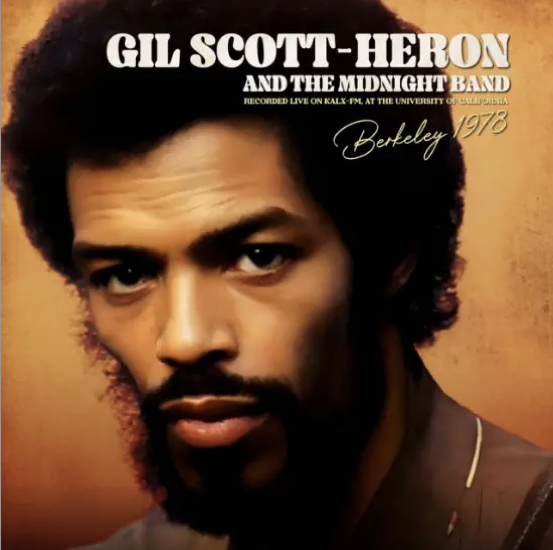 Scott-Gil Heron & The Midnight Band - Berkeley 1978: Recorded Live On Kalx-Fm At The [LP] Vinyl Record