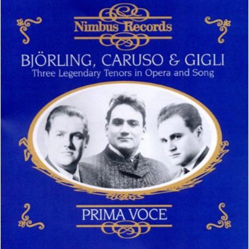 Bjorling / Caruso / Gigli - Bjorling/Caruso/Gigli : Three Legendary Tenors [CD]