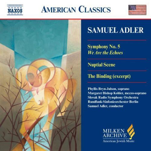 Adler / Barak / Botton / Evans / Frieder / Herseth - Symphony 5 / 5 Sephardic Choruses / Nuptial Scene Music CD