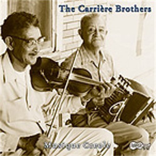 Carriere Brothers - Old Time Louisiana Creole Music - Music CD