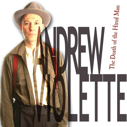 Andrew Violette - Death of a Hired Man [CD]