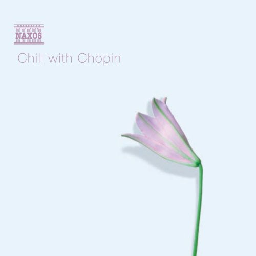 Various Artists - Chill with Chopin [CD]
