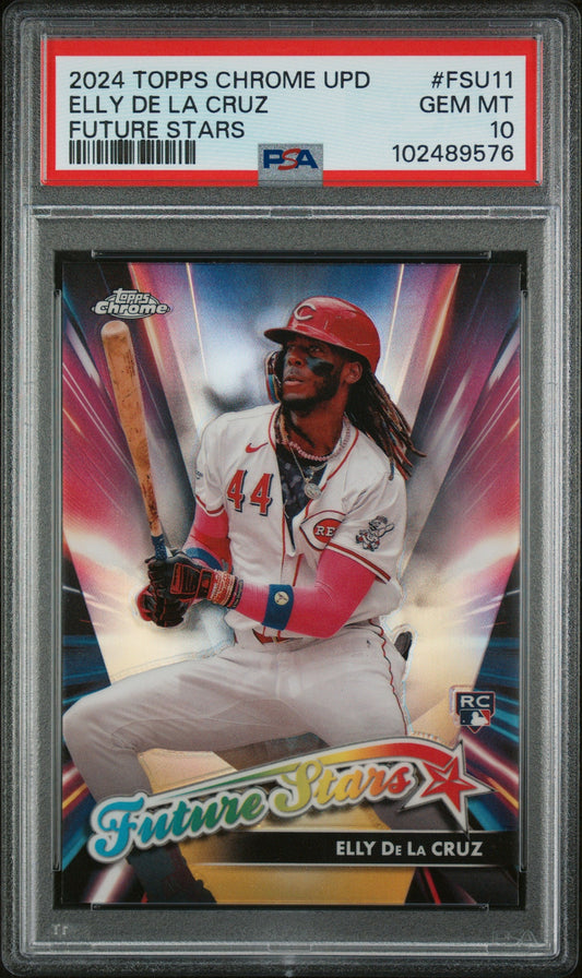 Graded 2024 Topps Chrome Update Elly De La Cruz #FSU11 Future Stars Rookie RC Baseball Card PSA 10 Gem Mint