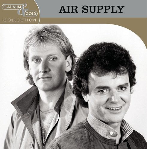 Air Supply - Platinum & Gold Collection [Remastered]