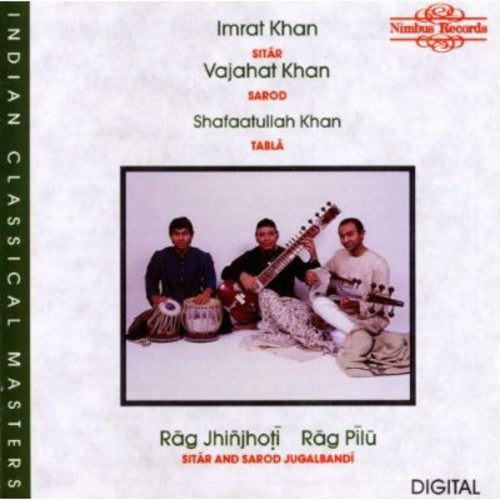 Khan/Khan/Khan - Rag Jhinjhoti / Rag Pilu [CD]
