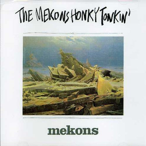 Mekons - Honky Tonkin [CD]