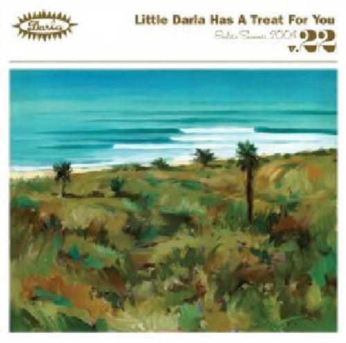 Little Darla Has A Treat For You - Little Darla Has A Treat For You, Vol. 22 [CD]