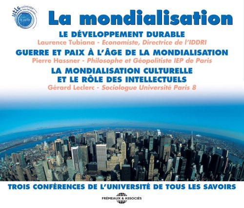 Various Artists - Mondialisation: Three Conferences [CD]