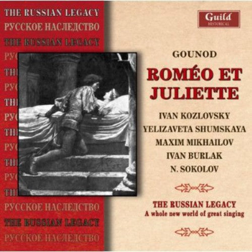 Gounod - Romeo & Juliet: The Russian Legacy Music CD