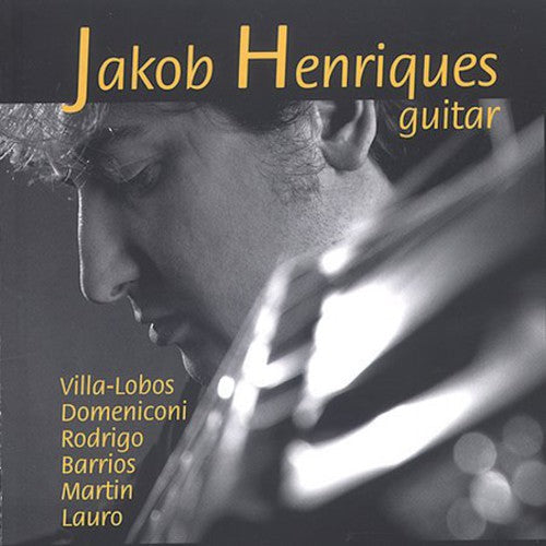 Jakob Henriques - Plays Guitar [CD]