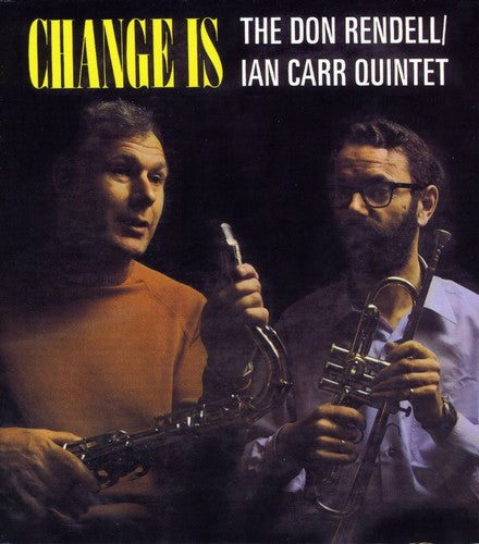 Rendell/Carr - Change Is [Import]