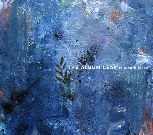 The Album Leaf - In a Safe Place [CD]