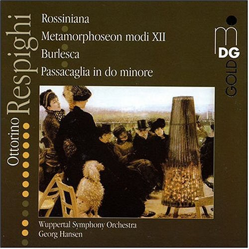 Respighi / Hanson / Wuppertal So - Rossiniana / Metamorphoseon Modi Xii / Burlesca Music CD