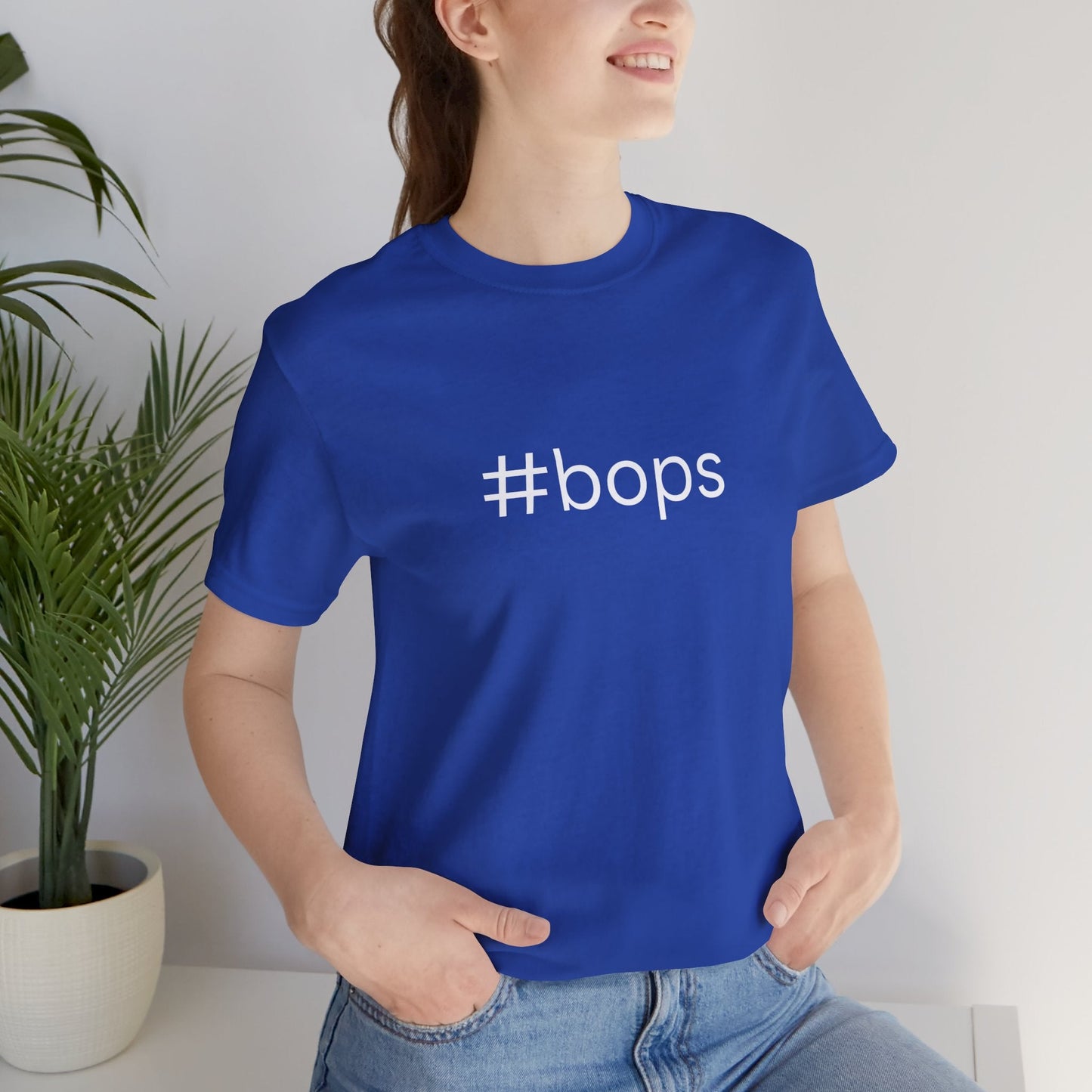 #bops Unisex High End Cotton Short Sleeve Tee