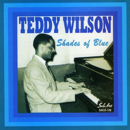 Teddy Wilson - Shades of Blue Music CD