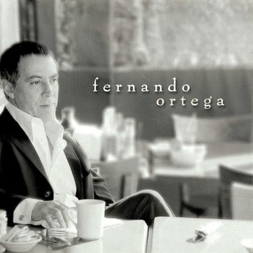 Fernando Ortega - Fernando Ortega [CD]