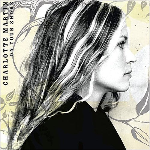 Charlotte Martin - On Your Shore Music CD