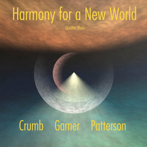 Quattro Mani - Harmony for a New World: Crumb [CD]