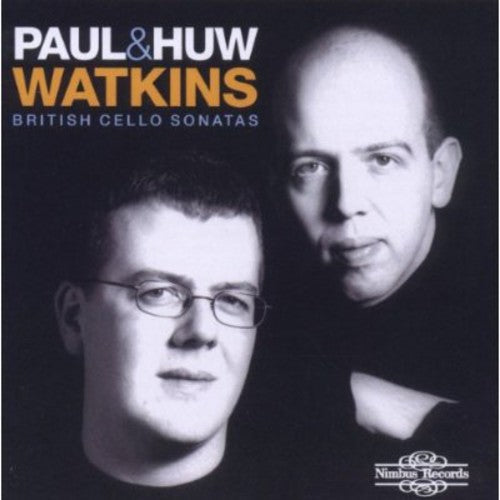 Paul Watkins & Huw - British Cello Sonatas [CD]