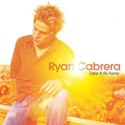 Ryan Cabrera - Take It All Away [CD]