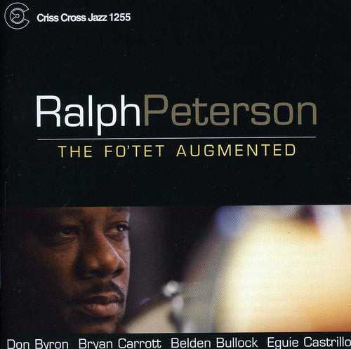 Ralph Peterson - Fo'tet Augmented [CD]
