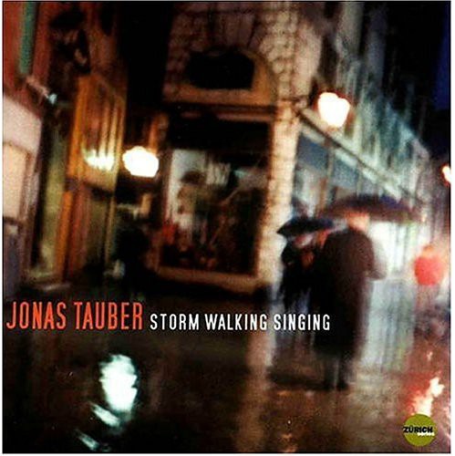 Jonas Tauber - Storm Walking Singing [CD]