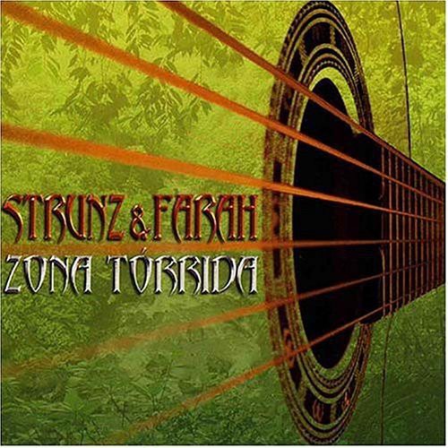 Strunz & Farah - Zona Torrida Music CD