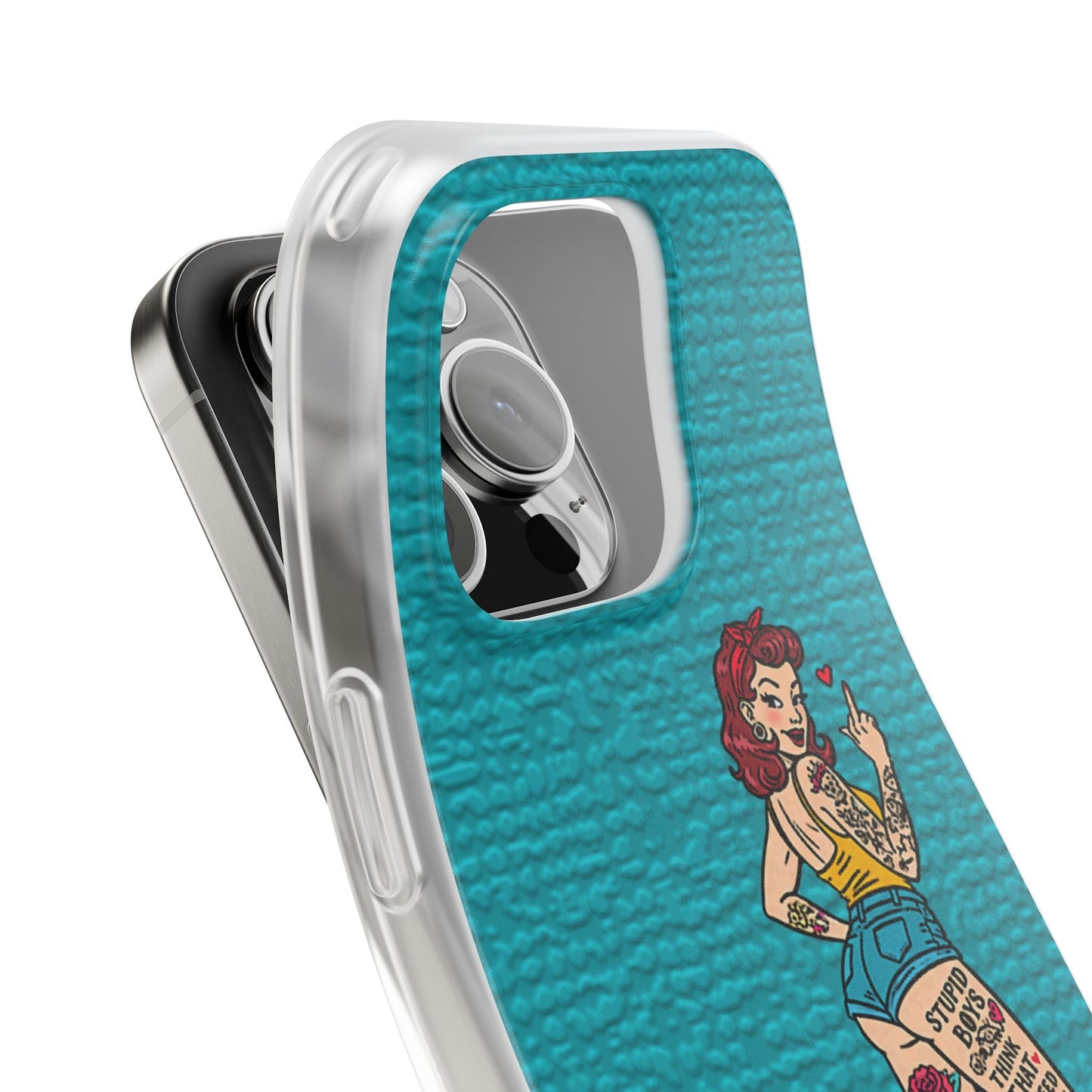Sassy Pin-Up Stupid Boys Teal Flexi Phone Case