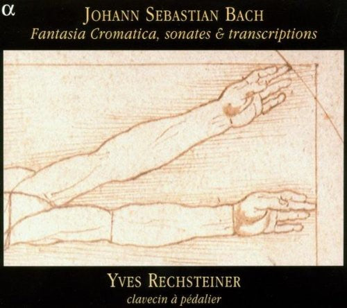 Yves Rechsteiner - Chromatic Fantasy / Sonatas / Transcriptions [CD]
