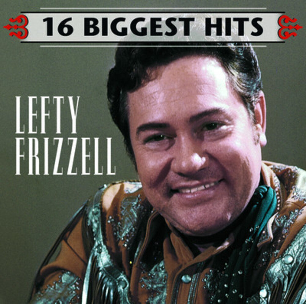 Lefty Frizzell - 16 Biggest Hits [CD]