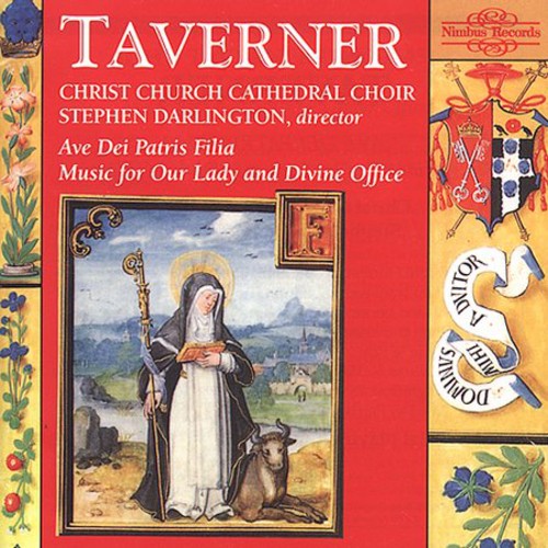 Taverner - Ave Dei Patris Filia - Music CD