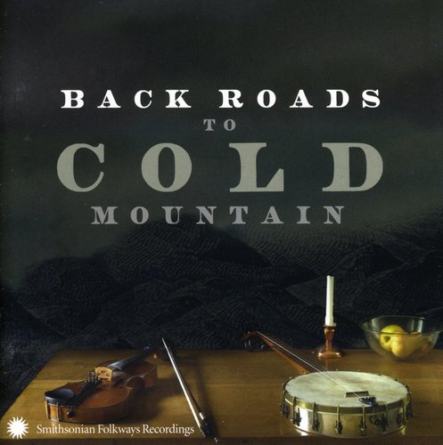 Backroads To Cold Mountain - Back Road To Cold Mountain [CD]