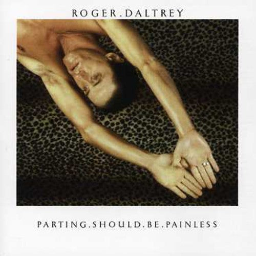 Roger Daltrey - Parting Should Be Painless [CD]