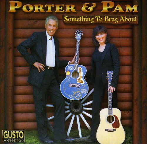 Porter & Sam - Something to Brag About [CD]