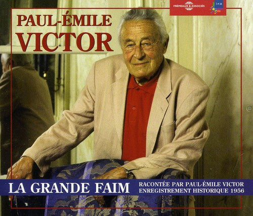 Paul-Emile Victor - Le Grande Faim [Box]