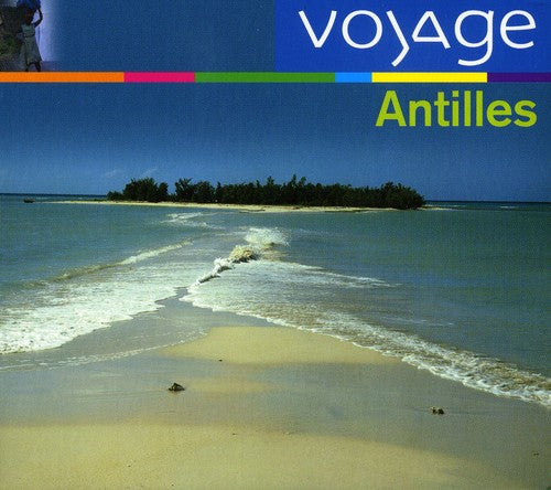 Voyage - Antilles: Voyage [CD]