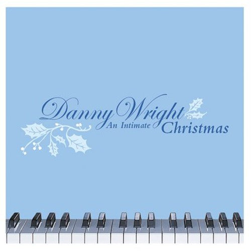 Danny Wright - An Intimate Christmas [CD]