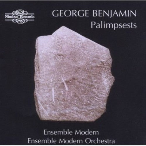 George Benjamin - Palimpsests [CD]