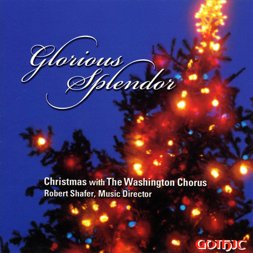 Robert Shafer - Glorious Splendor Music CD